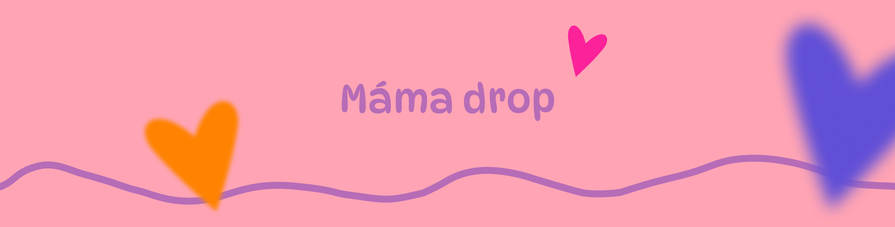 máma drop kategorie